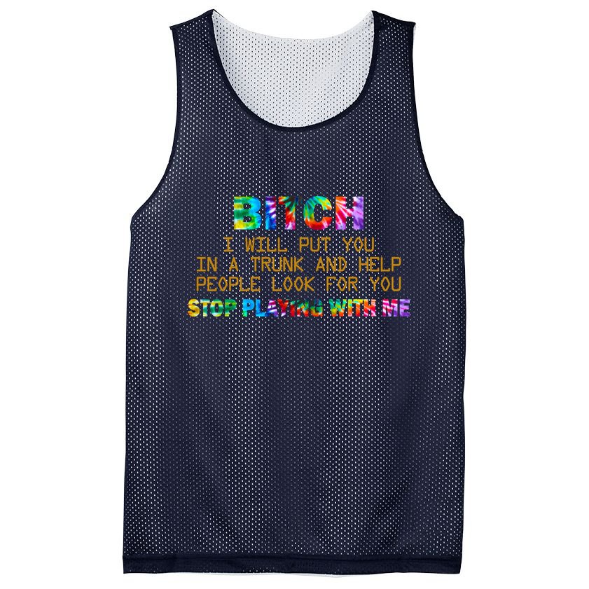 I Will Put You In A Trunk And Help People Look For You Mesh Reversible Basketball Jersey Tank