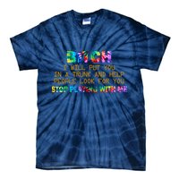 I Will Put You In A Trunk And Help People Look For You Tie-Dye T-Shirt