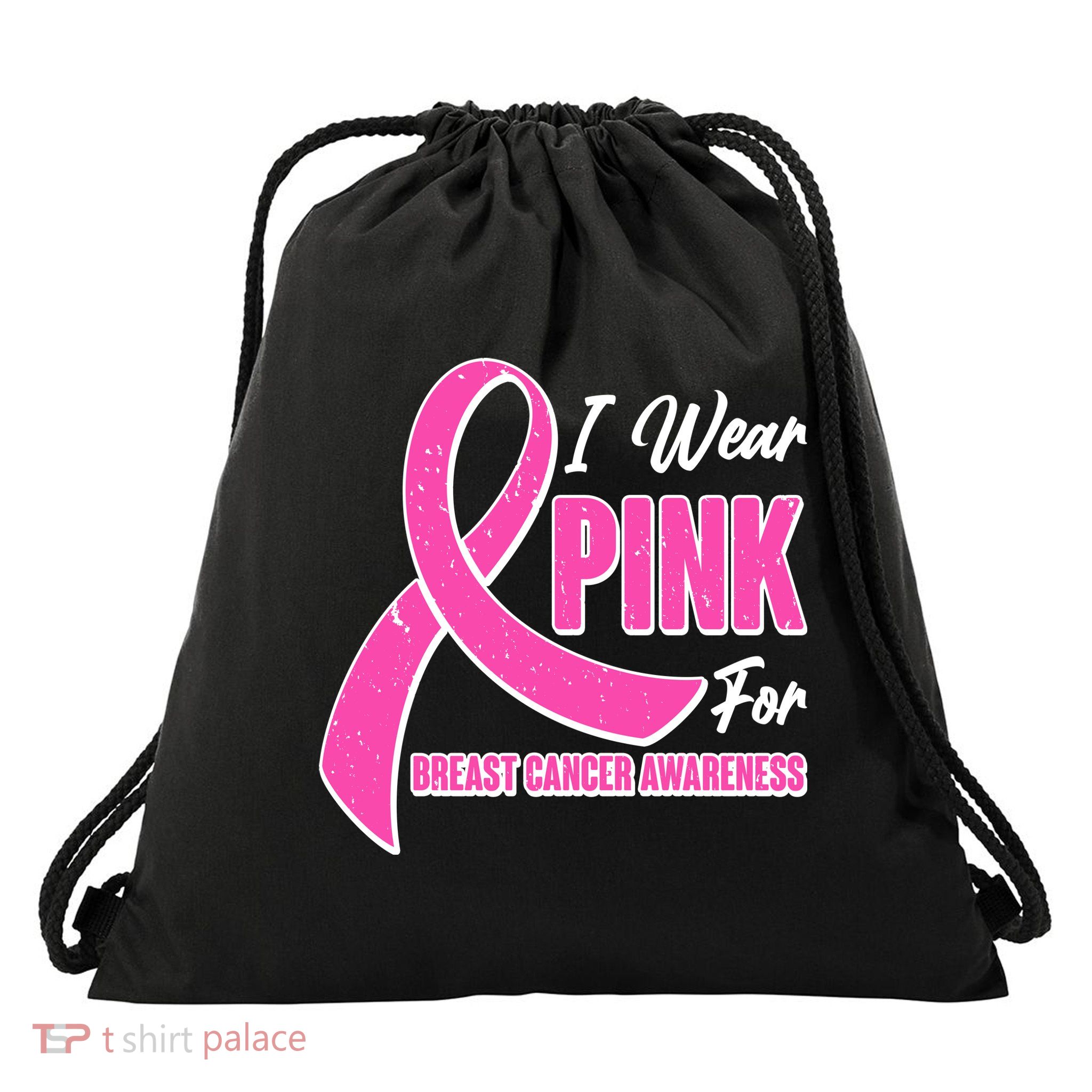 I Wear Pink For Breast Cancer Awareness Drawstring Bag