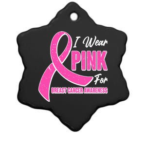 I Wear Pink For Breast Cancer Awareness Ceramic Star Ornament