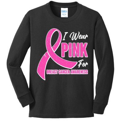 I Wear Pink For Breast Cancer Awareness Kids Long Sleeve Shirt