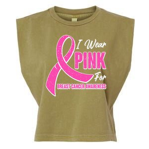 I Wear Pink For Breast Cancer Awareness Garment-Dyed Women's Muscle Tee