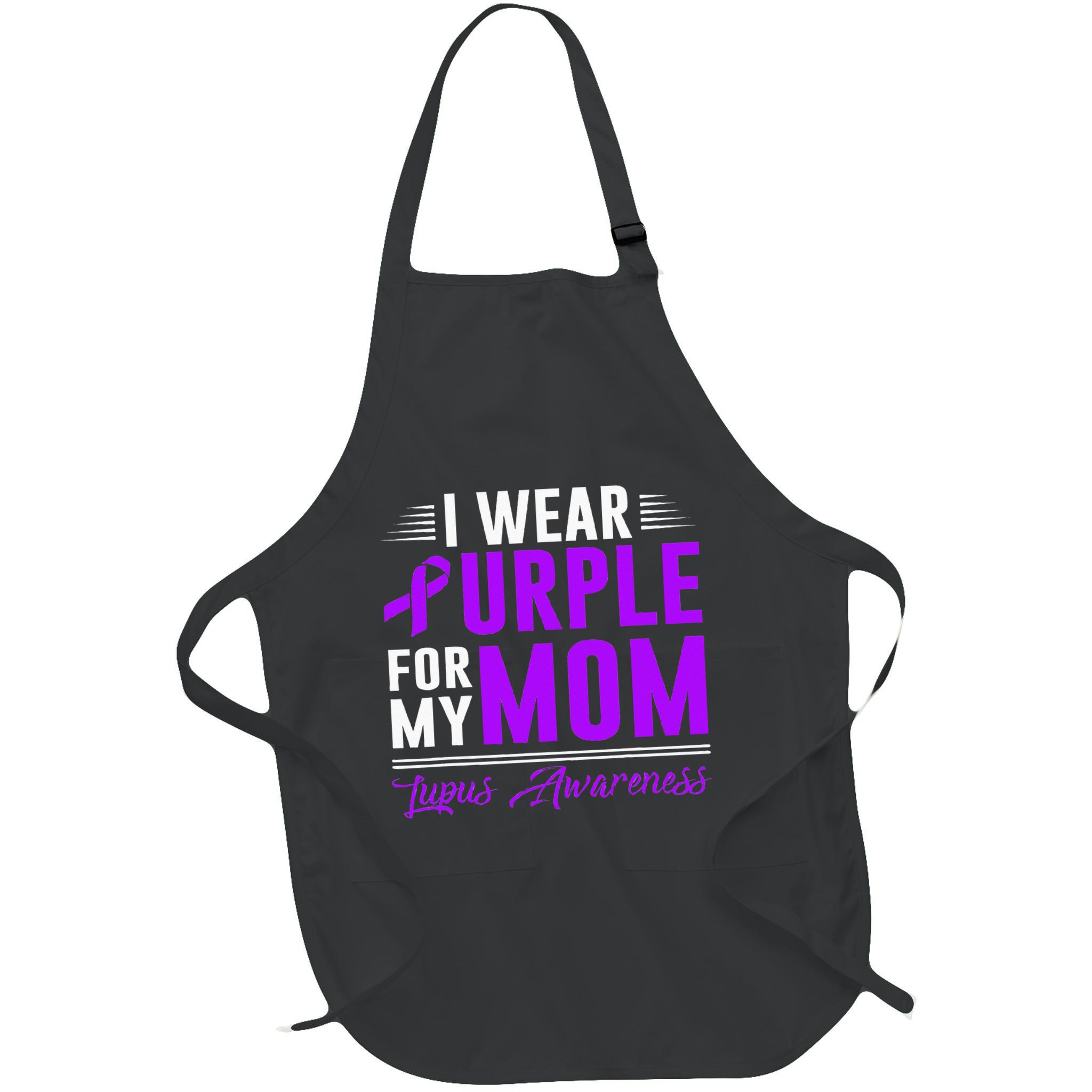 I Wear Purple For My Mom Lupus Awareness Month Apron