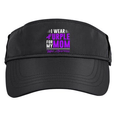 I Wear Purple For My Mom Lupus Awareness Month Adult Drive Performance Visor
