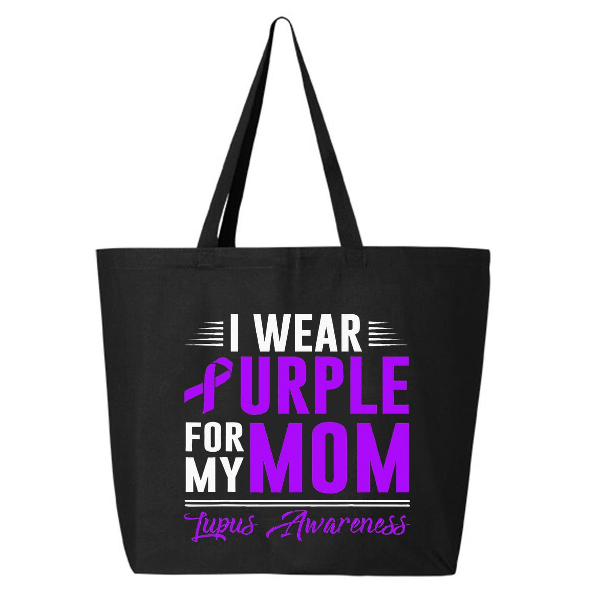 I Wear Purple For My Mom Lupus Awareness Month 25L Jumbo Tote