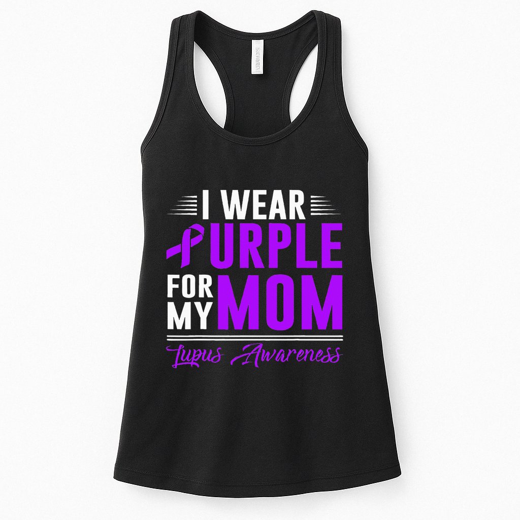 I Wear Purple For My Mom Lupus Awareness Month Womens Tank Top