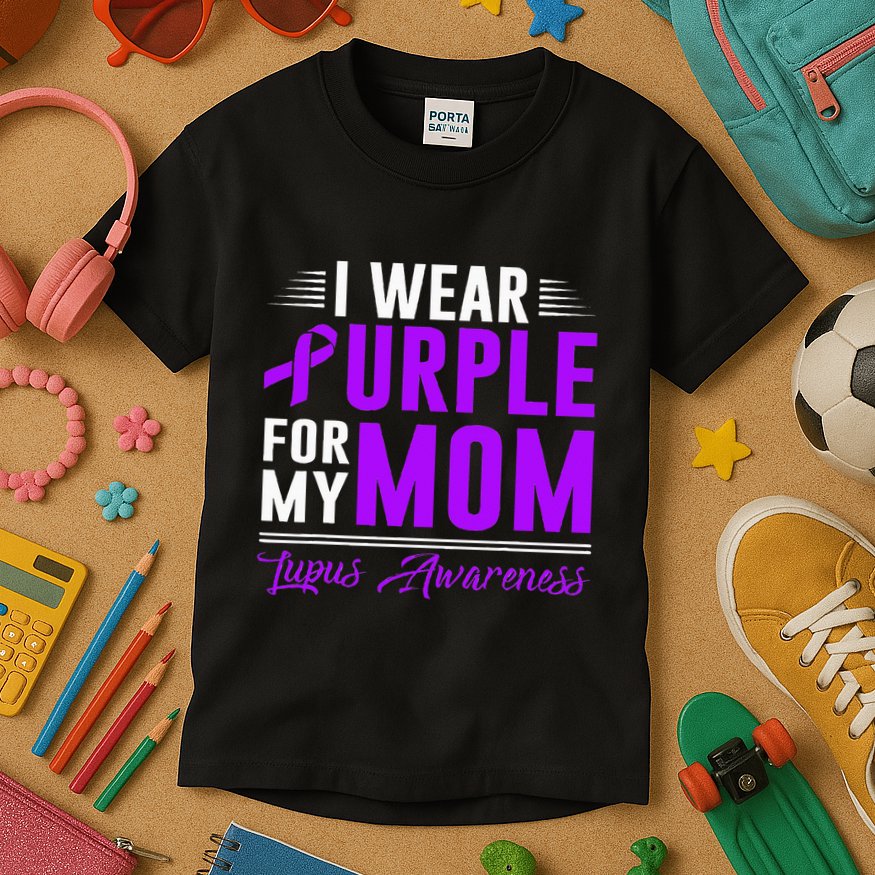 I Wear Purple For My Mom Lupus Awareness Month Kids T-Shirt