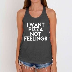 I Want Pizza Not Feelings Women's Knotted Racerback Tank