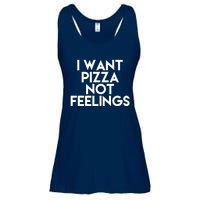 I Want Pizza Not Feelings Ladies Essential Flowy Tank