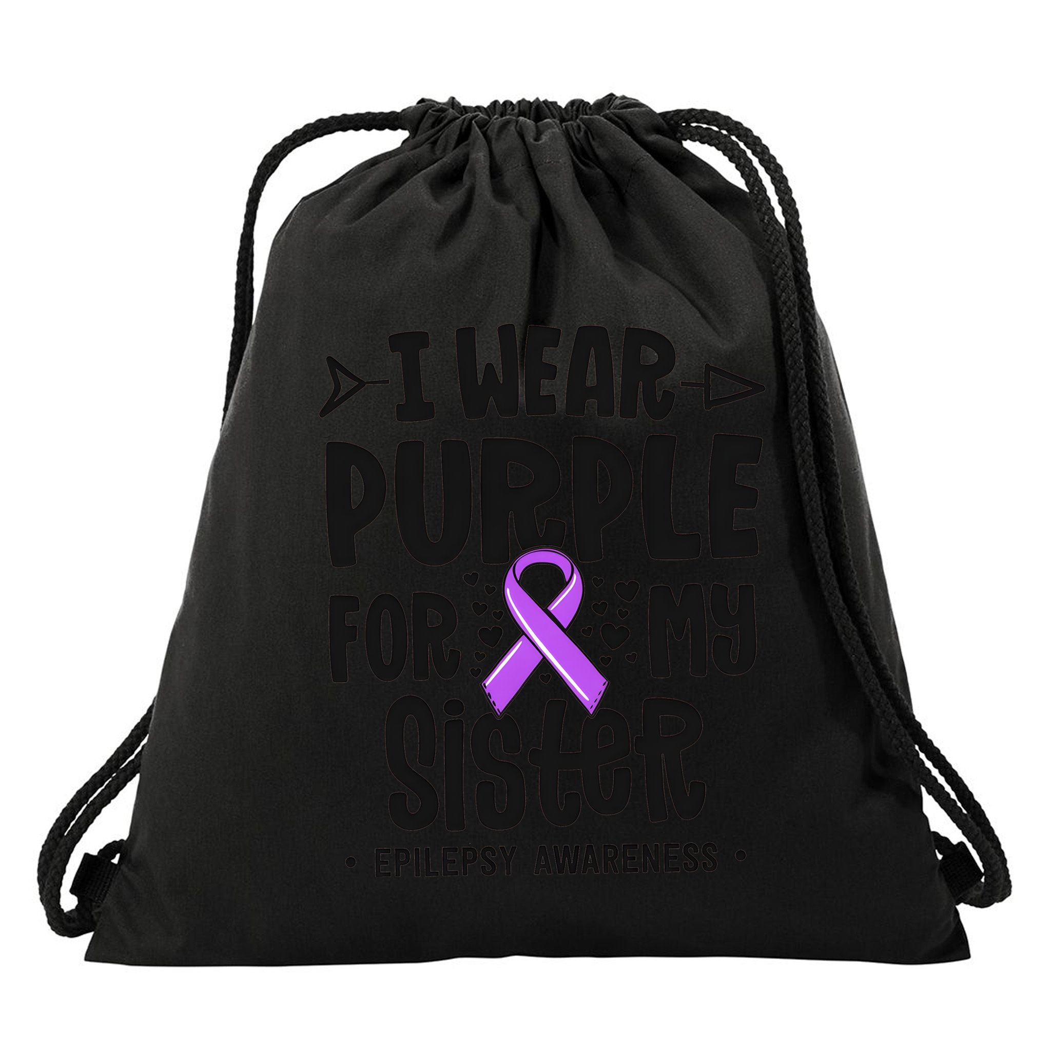 I Wear Purple For My Sister Epilepsy Awareness Drawstring Bag