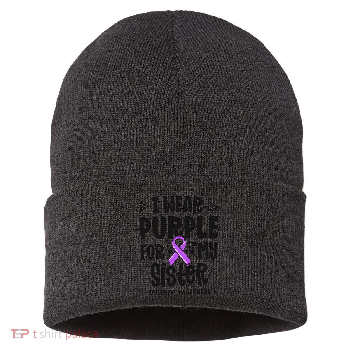 I Wear Purple For My Sister Epilepsy Awareness Sustainable Knit Beanie