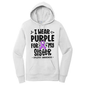 I Wear Purple For My Sister Epilepsy Awareness Women's Pullover Hoodie