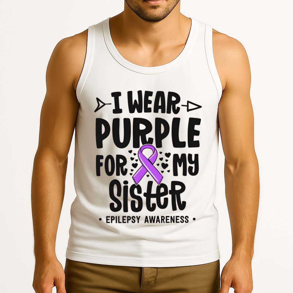 I Wear Purple For My Sister Epilepsy Awareness Tank Top