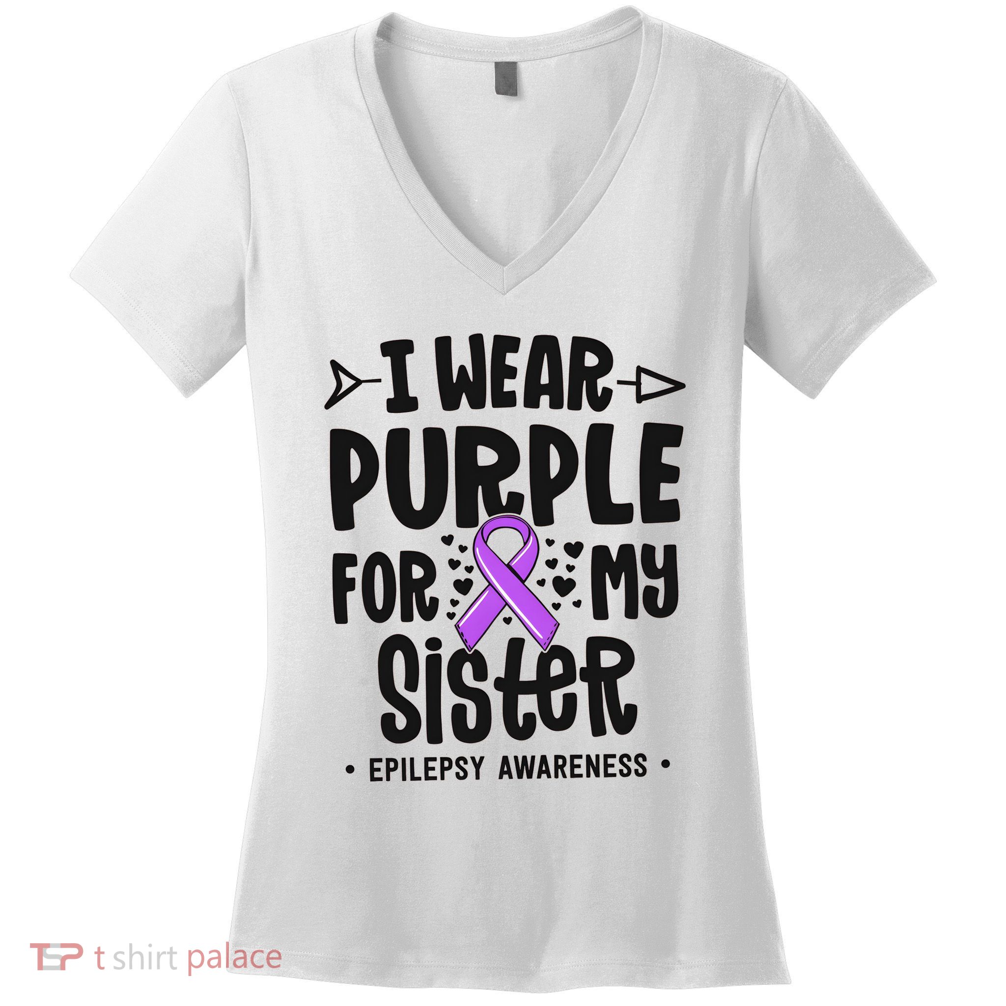I Wear Purple For My Sister Epilepsy Awareness Women's V-Neck T-Shirt