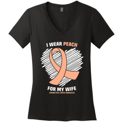 I Wear Peach For My Wife Endometrial Cancer Awareness Women's V-Neck T-Shirt