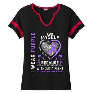 I Wear Purple For Myself Lupus Awareness Warriors Fighters Ladies Halftime Notch Neck Tee