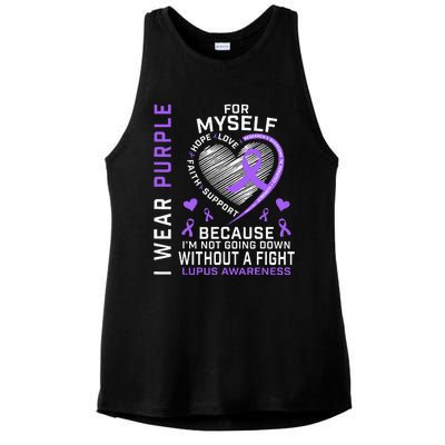 I Wear Purple For Myself Lupus Awareness Warriors Fighters Ladies PosiCharge Tri-Blend Wicking Tank