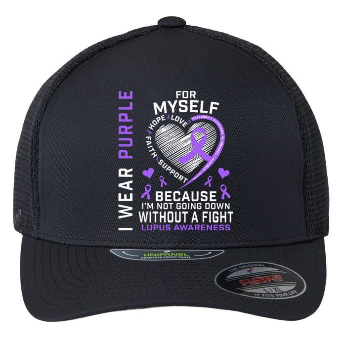 I Wear Purple For Myself Lupus Awareness Warriors Fighters Flexfit Unipanel Trucker Cap