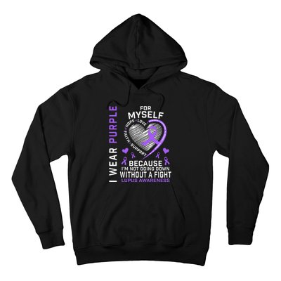 I Wear Purple For Myself Lupus Awareness Warriors Fighters Hoodie