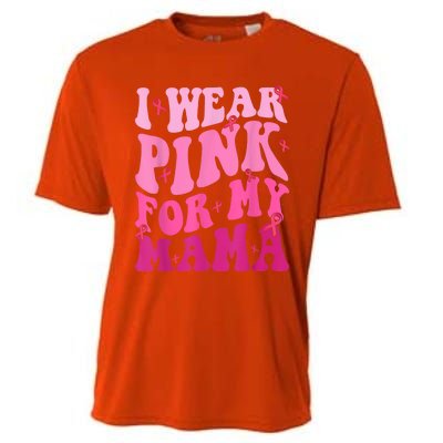 I Wear Pink For My Mama Breast Cancer Support Squads Cooling Performance Crew T-Shirt