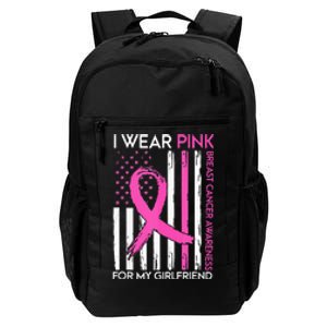 I Wear Pink For My Girlfriend Breast Cancer Awareness Month Daily Commute Backpack