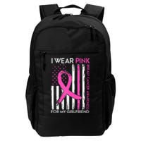 I Wear Pink For My Girlfriend Breast Cancer Awareness Month Daily Commute Backpack