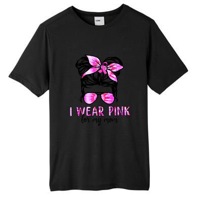 I Wear Pink For My Mom Messy Bun Breast Cancer Awareness Tall Fusion ChromaSoft Performance T-Shirt