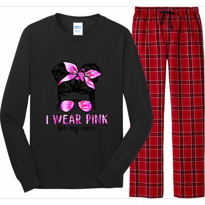 I Wear Pink For My Mom Messy Bun Breast Cancer Awareness Long Sleeve Pajama Set