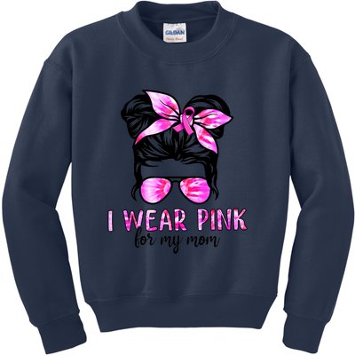 I Wear Pink For My Mom Messy Bun Breast Cancer Awareness Kids Sweatshirt