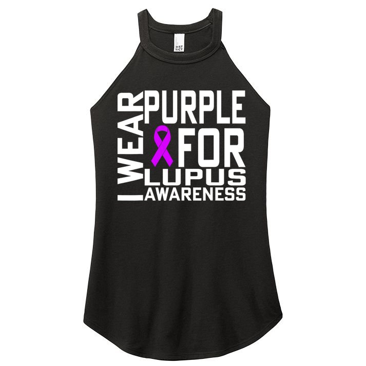 I Wear Purple For Lupus Awareness Month Women's Perfect Tri Rocker Tank
