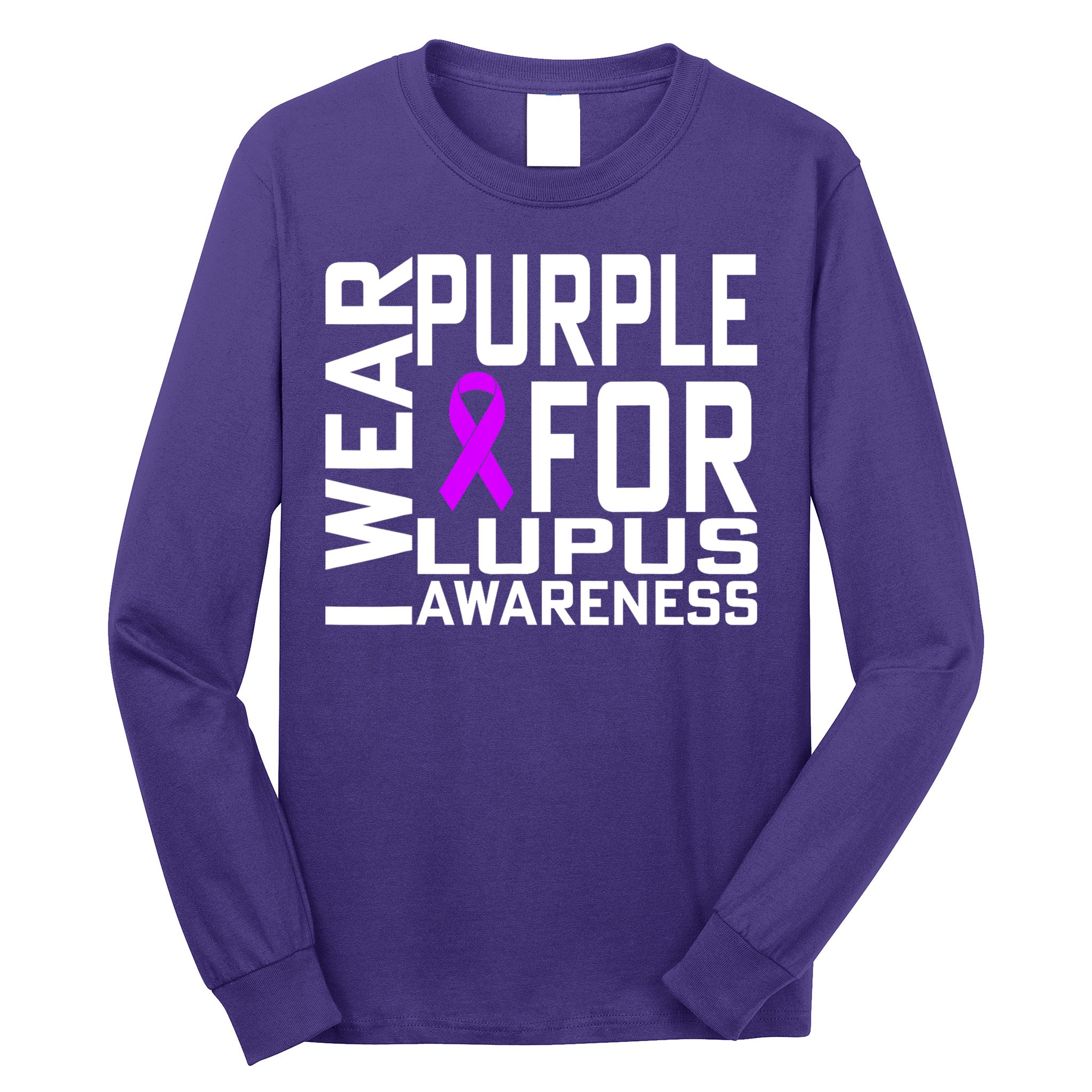 I Wear Purple For Lupus Awareness Month Long Sleeve Shirt
