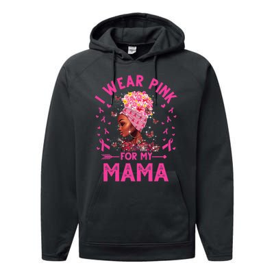 I Weak Pink For My Mama Breast Cancer Awareness Performance Fleece Hoodie