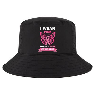 I Wear Pink For My Wife Breast Cancer Month Support Squad Cool Comfort Performance Bucket Hat