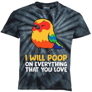 I Will Poop On Everything That You Love Sun Conure Kids Tie-Dye T-Shirt