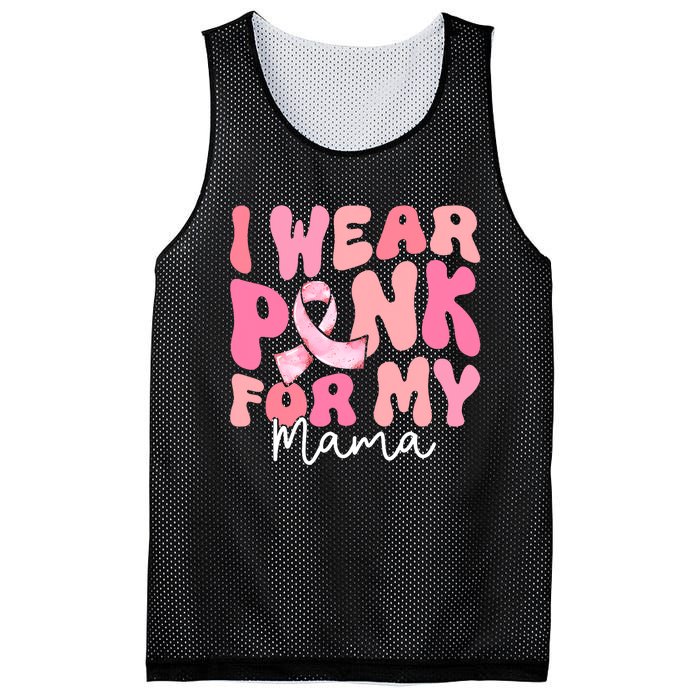 I Wear Pink For My Mama Breast Cancer Groovy Support Squads Mesh Reversible Basketball Jersey Tank