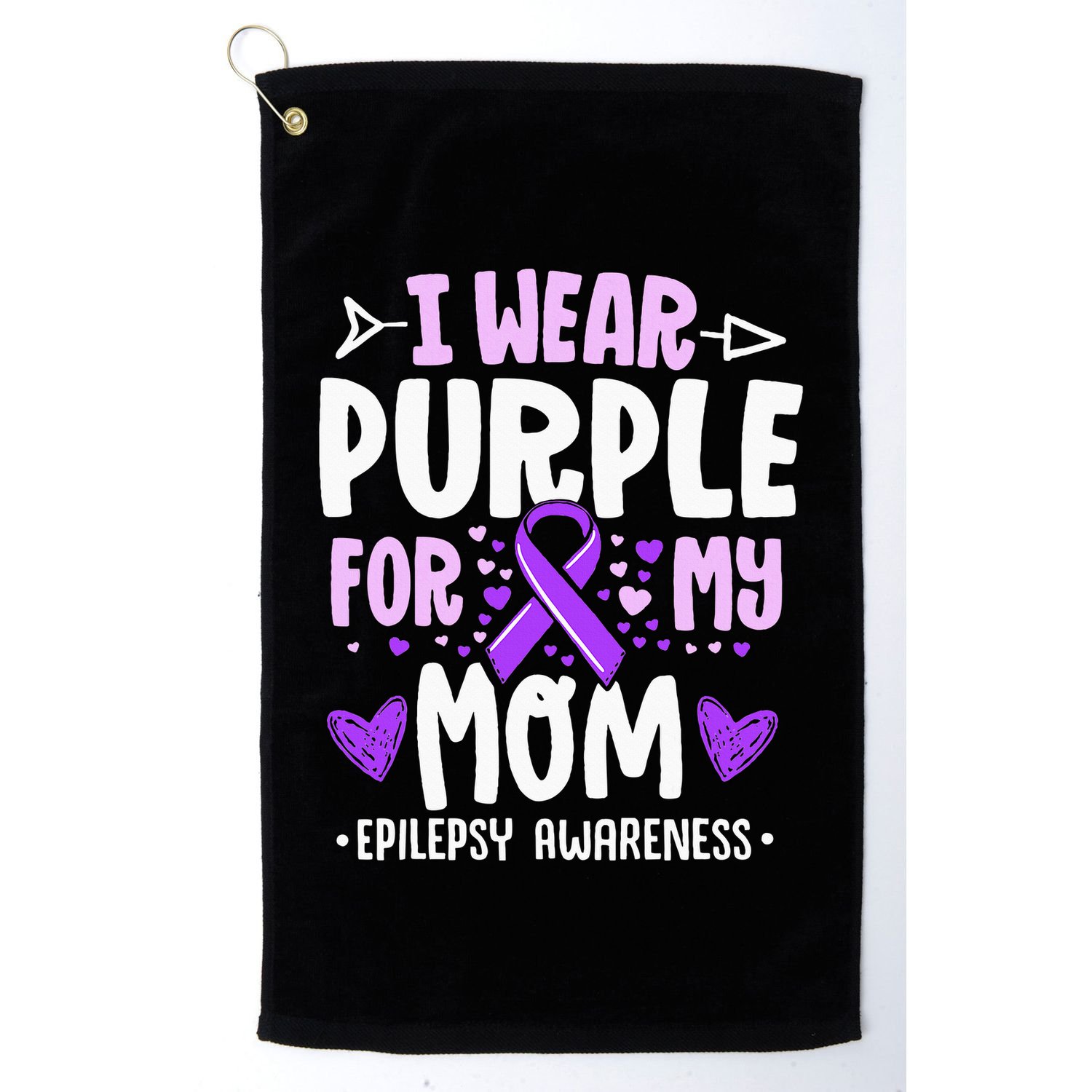 I Wear Purple For My Mom Mother Epilepsy Awareness Month Golf Towel
