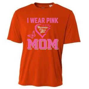 I Wear Pink For My Mom Breast Cancer Warrior Support Squad Gift Cooling Performance Crew T-Shirt