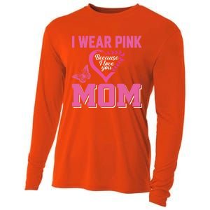 I Wear Pink For My Mom Breast Cancer Warrior Support Squad Gift Cooling Performance Long Sleeve Crew