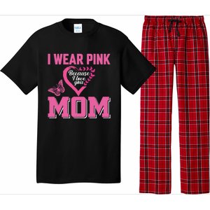 I Wear Pink For My Mom Breast Cancer Warrior Support Squad Gift Pajama Set