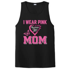 I Wear Pink For My Mom Breast Cancer Warrior Support Squad Gift PosiCharge Competitor Tank