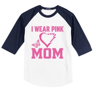 I Wear Pink For My Mom Breast Cancer Warrior Support Squad Gift Baseball Sleeve Shirt