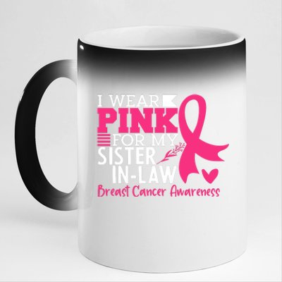 I Wear Pink For My Sister In Law Breast Cancer Awareness 11oz Black Color Changing Mug