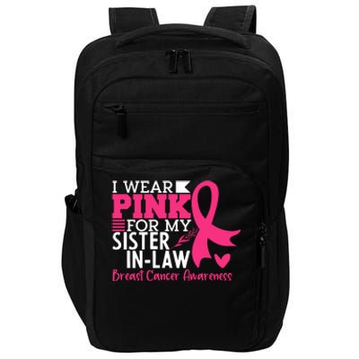 I Wear Pink For My Sister In Law Breast Cancer Awareness Impact Tech Backpack