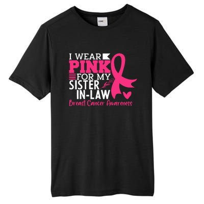 I Wear Pink For My Sister In Law Breast Cancer Awareness Tall Fusion ChromaSoft Performance T-Shirt