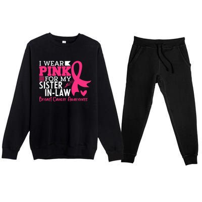 I Wear Pink For My Sister In Law Breast Cancer Awareness Premium Crewneck Sweatsuit Set