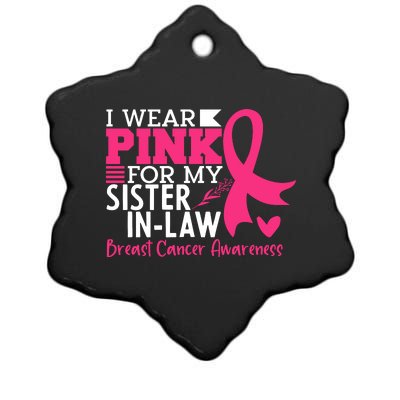 I Wear Pink For My Sister In Law Breast Cancer Awareness Ceramic Star Ornament