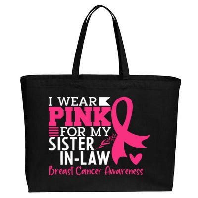 I Wear Pink For My Sister In Law Breast Cancer Awareness Cotton Canvas Jumbo Tote