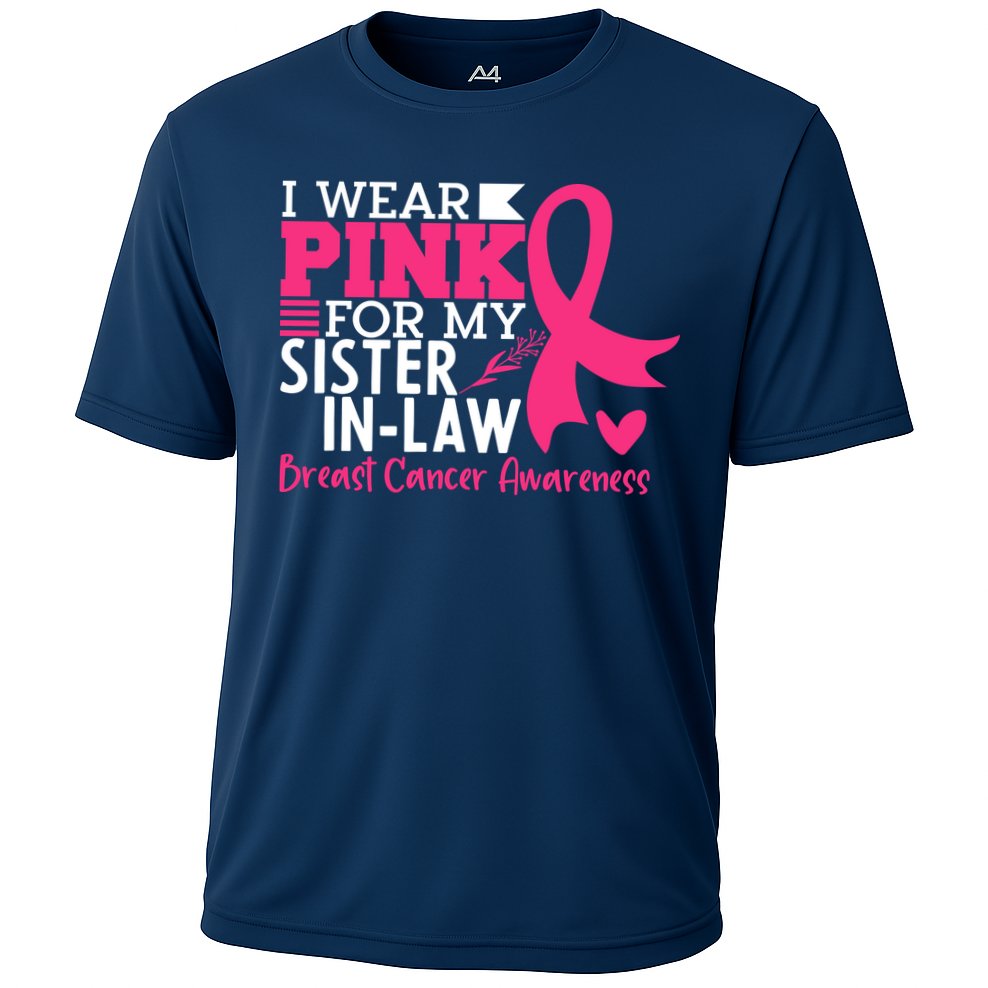 I Wear Pink For My Sister In Law Breast Cancer Awareness Performance Shirt