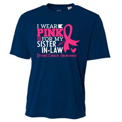 I Wear Pink For My Sister In Law Breast Cancer Awareness Cooling Performance Crew T-Shirt