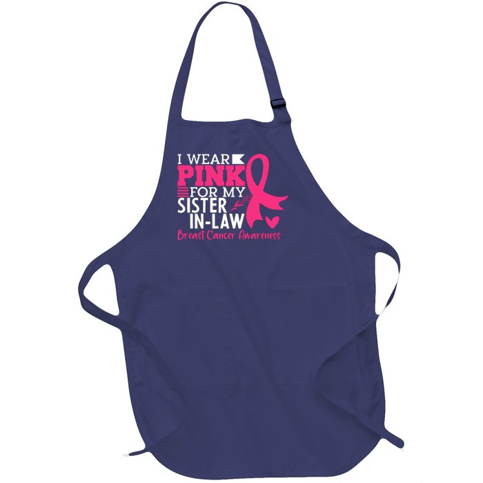 I Wear Pink For My Sister In Law Breast Cancer Awareness Full-Length Apron With Pockets